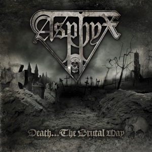 CD Shop - ASPHYX Death...the Brutal Way