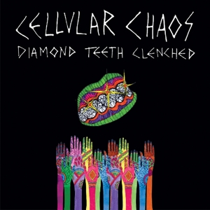 CD Shop - CELLULAR CHAOS DIAMOND TEETH CLENCHED