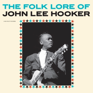 CD Shop - HOOKER, JOHN LEE FOLK LORE OF JOHN LEE HOOKER