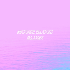 CD Shop - MOOSE BLOOD BLUSH