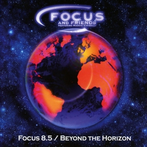 CD Shop - FOCUS AND FRIENDS FOCUS 8.5/BEYOND THE HORIZON