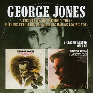 CD Shop - JONES, GEORGE A PICTURE OF ME/NOTHING EVER HURT ME
