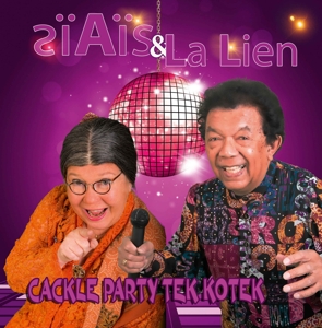 CD Shop - TANTE LIEN & AIS LAWALATA CACKLE PARTY TEK KOTEK