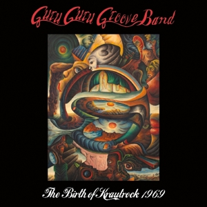 CD Shop - GURU GURU GROOVE BAND BIRTH OF KRAUTROCK 1969