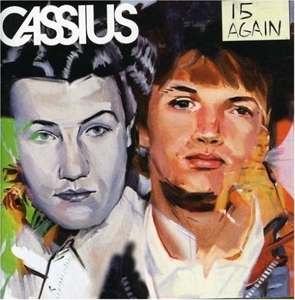 CD Shop - CASSIUS 15 AGAIN