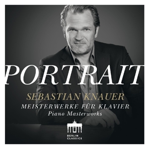CD Shop - KNAUER, SEBASTIAN PORTRAIT:PIANO MASTERWORKS