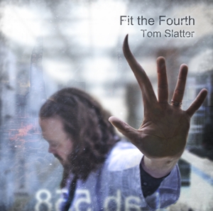 CD Shop - SLATTER, TOM FIT THE FOURTH