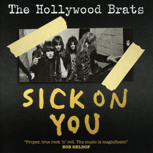 CD Shop - HOLLYWOOD BRATS SICK ON YOU: THE ALBUM/ A BRATS MISCELLANY