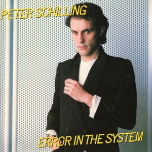 CD Shop - SCHILLING, PETER ERROR IN THE SYSTEM