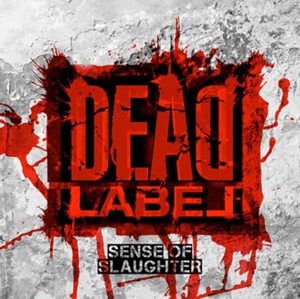 CD Shop - DEAD LABEL SENSE OF SLAUGHTER