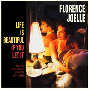 CD Shop - JOELLE, FLORENCE LIFE IS BEAUTIFUL IF YOU LET IT