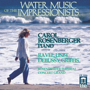 CD Shop - ROSENBERGER, CAROL WATER MUSIC OF THE IMPRESSIONISTS