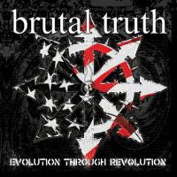 CD Shop - BRUTAL TRUTH EVOLUTION THROUGH REVOLUT