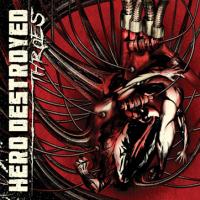CD Shop - HERO DESTROYED THROES