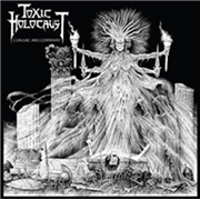 CD Shop - TOXIC HOLOCAUST CONJURE AND COMMAND
