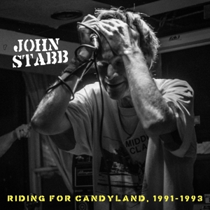 CD Shop - STABB, JOHN RIDING FOR CANDYLAND