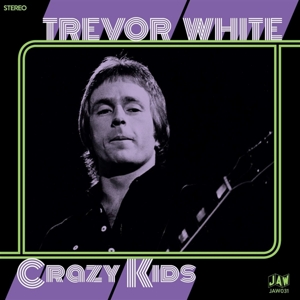 CD Shop - WHITE, TREVOR 7-CRAZY KIDS