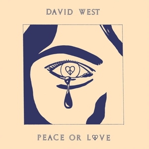 CD Shop - WEST, DAVID PEACE OR LOVE