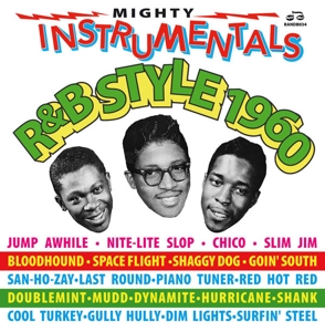 CD Shop - V/A MIGHTY INSTRUMENTALS R&B STYLE 1960