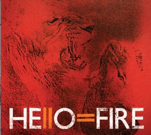 CD Shop - HELLO=FIRE HELLO=FIRE