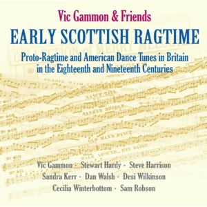 CD Shop - GAMMON, VICK -& FRIENDS- EARLY SCOTTISH RAGTIME
