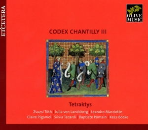 CD Shop - TETRAKTYS CODEX CHANTILLY VOL.3