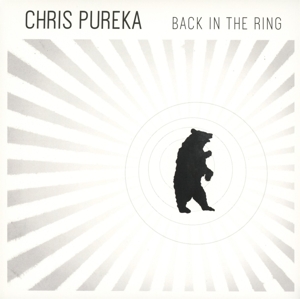 CD Shop - PUREKA, CHRIS BACK IN THE RING