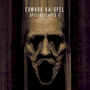 CD Shop - KA-SPEL, EDWARD SPECTRESCAPES 2