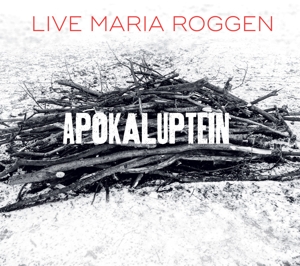 CD Shop - ROGGEN, LIVE MARIA APOKALUPTEIN