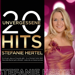 CD Shop - HERTEL, STEFANIE 20 UNVERGESSENE HITS