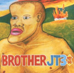 CD Shop - BROTHER JT WAY TO GO