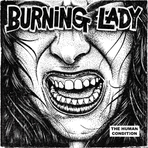 CD Shop - BURNING LADY HUMAN CONDITION