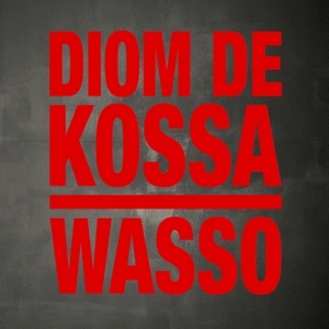 CD Shop - KOSSA, DIOM DE WASSO