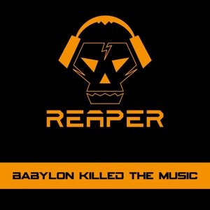 CD Shop - REAPER BABYLON KILLED THE MUSIC