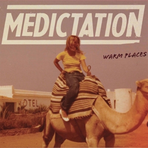 CD Shop - MEDICTATION WARM PLACES
