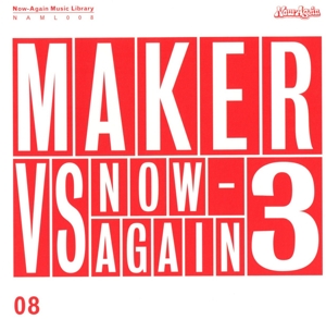 CD Shop - MAKER MAKER VS NOW-AGAIN V.3