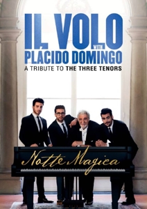 CD Shop - IL VOLO NOTTE MAGICA – A TRIBUTE TO THE THREE TENORS // WITH PLACIDO DOMINGO