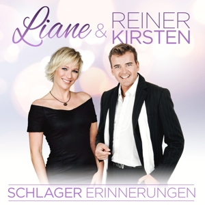 CD Shop - LIANE & REINER KIRSTEN SCHLAGER ERINNERUNGEN