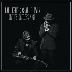 CD Shop - KELLY, PAUL & CHARLIE OWE DEATH\