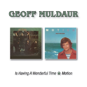 CD Shop - MULDAUR, GEOFF IS HAVING A WONDERFUL TIME/MOTION