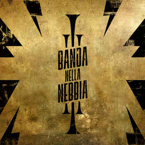 CD Shop - BANDA NELLA NEBBIA BANDA NELLA NEBBIA