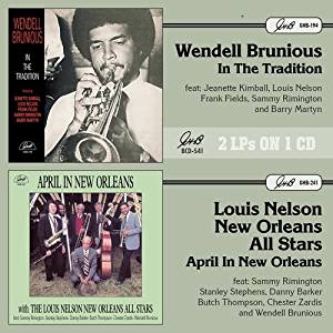 CD Shop - BRUNIOUS, WENDELL IN THE TRADITION/ APRIL IN NEW ORLEANS