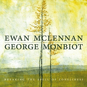 CD Shop - MCLENNAN, EWAN & GEORGE M BREAKING THE SPELL OF LONELINESS