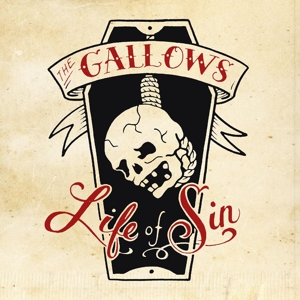CD Shop - GALLOWS LIFE OF SIN