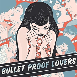 CD Shop - BULLET PROOF LOVERS BULLET PROOF LOVERS