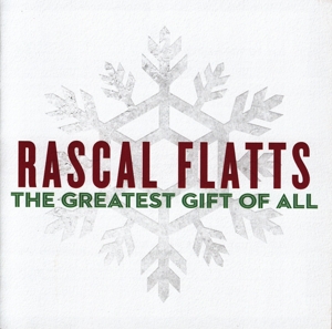 CD Shop - RASCAL FLATTS GREATEST GIFT OF ALL