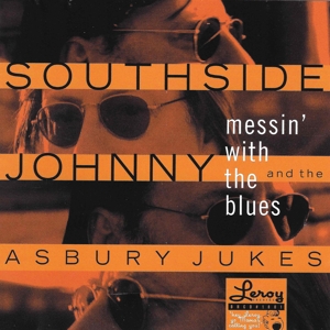 CD Shop - SOUTHSIDE JOHNNY & ASBURY JUKES MESSIN\