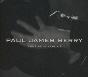 CD Shop - BERRY, PAUL JAMES SPITFIRE JUKEBOX 1
