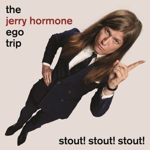 CD Shop - JERRY HORMONE EGO TRIP STOUT! STOUT! STOUT!