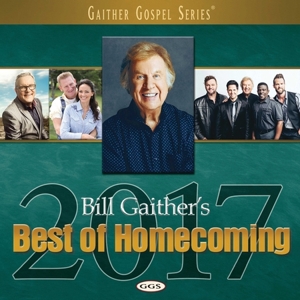CD Shop - GAITHER, BILL & GLORIA BEST OF HOMECOMING 2017